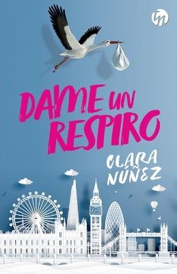 DAME UN RESPIRO - CLARA NUÑEZ - cover