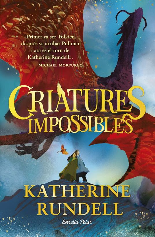 Criatures impossibles - Katherine Rundell,Lluís Delgado Picó - ebook