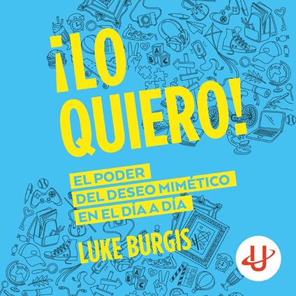 ¡Lo quiero!