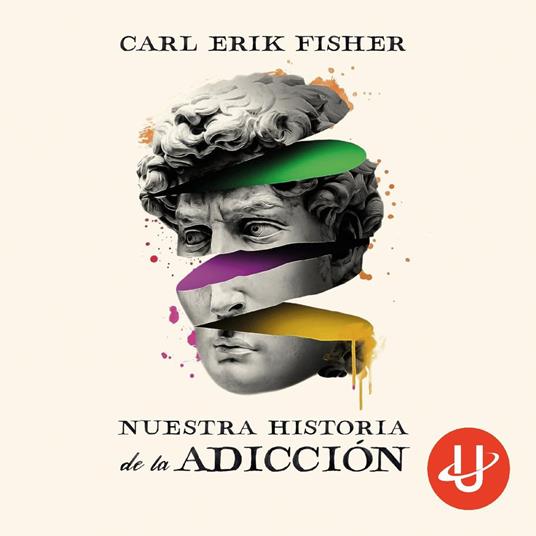 Nuestra historia de la adicción