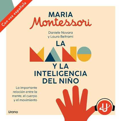 La mano y la inteligencia del niño
