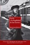 Libro in inglese Lucia O La Fragilidad de Las Fuertes  - Maria Garcia-Lliberos