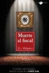 Libro in inglese Muerte al Fiscal  - J L Melguizo