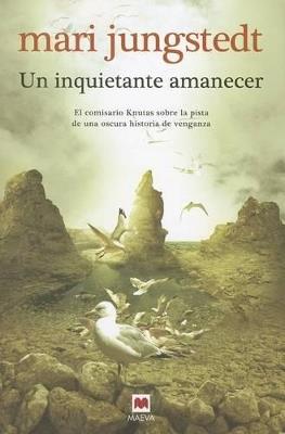 Un inquietante amanecer - Mari Jungstedt - cover