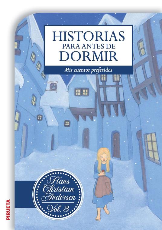 Historias para antes de dormir. Vol. 3 Hans Christian Andersen - Hans Christian Andersen,Susana Andrés - ebook