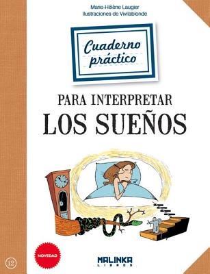 Cuaderno Practico Para Interpretar Los Suenos - Marie-Helene Laugier - cover