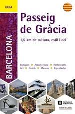 Guia del passeig de Gràcia de Barcelona