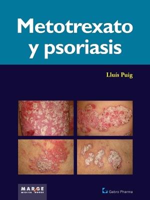 Metotrexato y psoriaris - Varios autores - cover