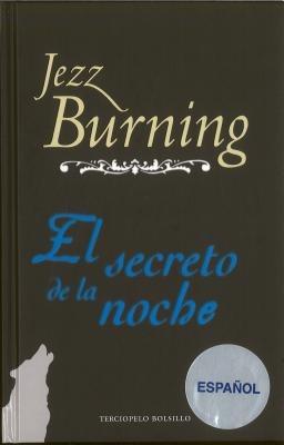 El Secreto de La Noche - Jezz Burning - cover