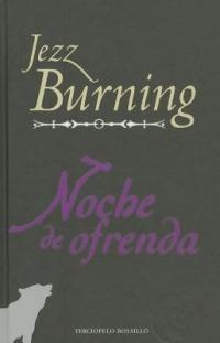 Noche de Ofrenda - Jezz Burning - cover