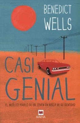 Casi Genial - Benedict Wells - cover