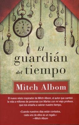El Guardian del Tiempo - Mitch Albom - cover