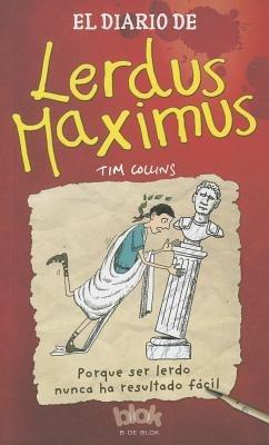 Diario de Dorkius Maximus - Tim Collins - cover