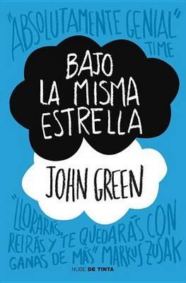 Bajo La Misma Estrella - John Green - cover