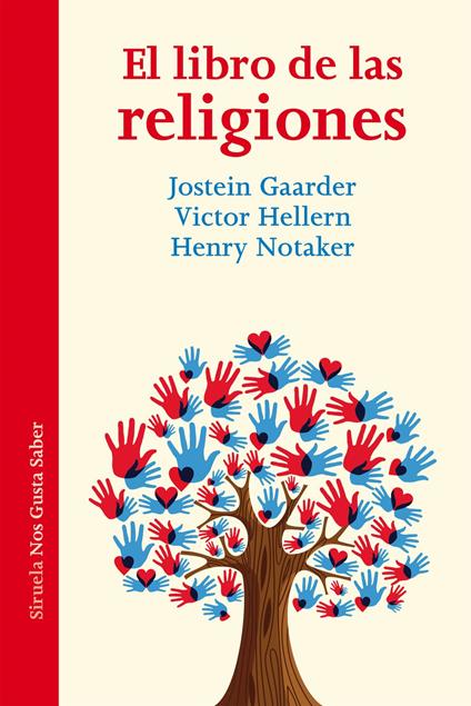 El libro de las religiones - Jostein Gaarder,Victor Hellern,Henry Notaker,Kirsti Baggethun - ebook