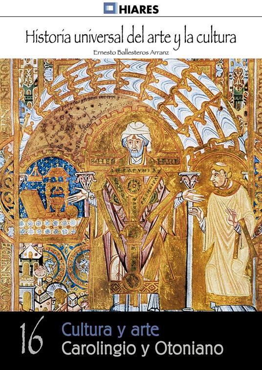 Cultura y arte Carolingio y Otoniano