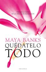 Quédatelo todo (Rendición 3)