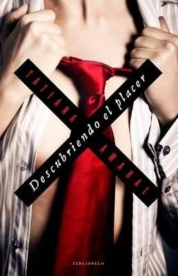 Descubriendo el placer - Tatiana Amaral - cover