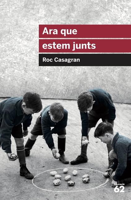 Ara que estem junts - Roc Casagran Casañas - ebook
