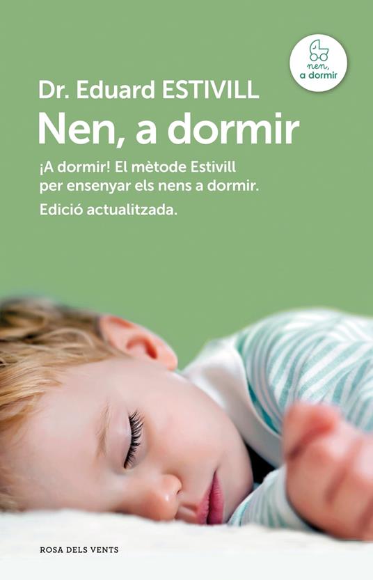 Nen, a dormir (edició actualitzada i ampliada) - Dr. Eduard Estivill - ebook
