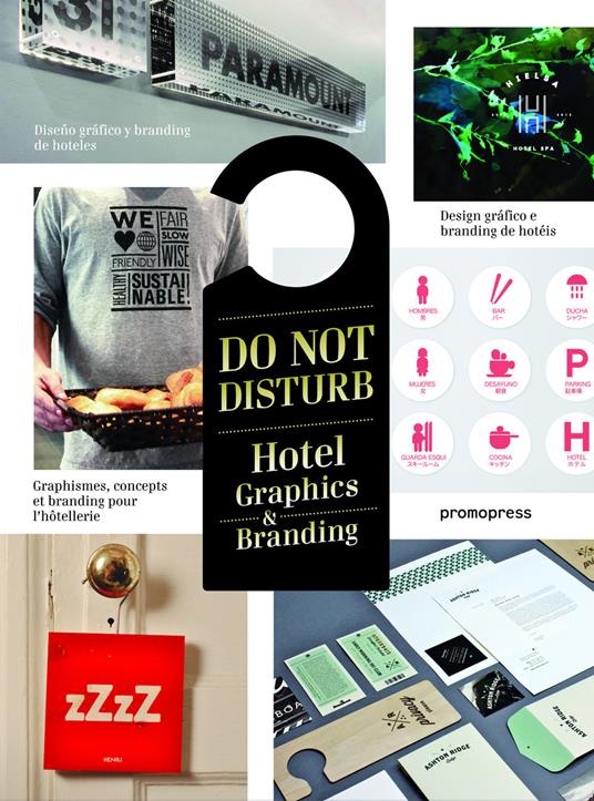 Do not disturb. Hotel graphics & branding. Ediz. illustrata - Wang Shaoqiang - copertina