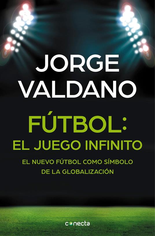 Fútbol: el juego infinito