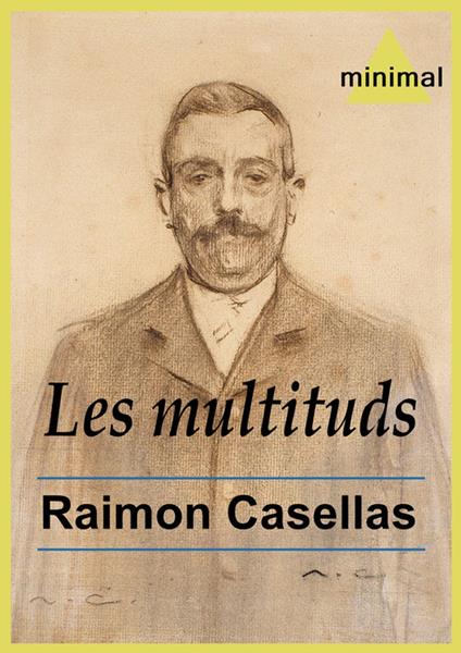 Les multituds - Raimon Casellas - ebook