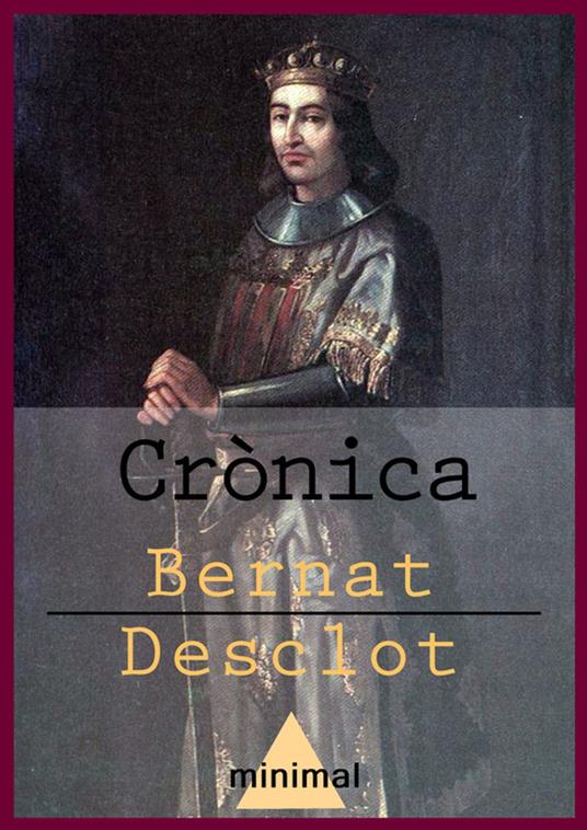 Crònica - Bernat Desclot - ebook