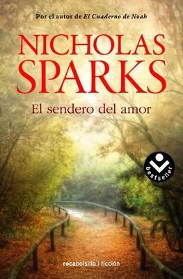 El Sendero del Amor - Nicholas Sparks - cover