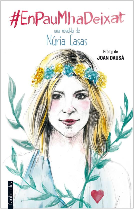 En Pau m'ha deixat - Núria Casas - ebook