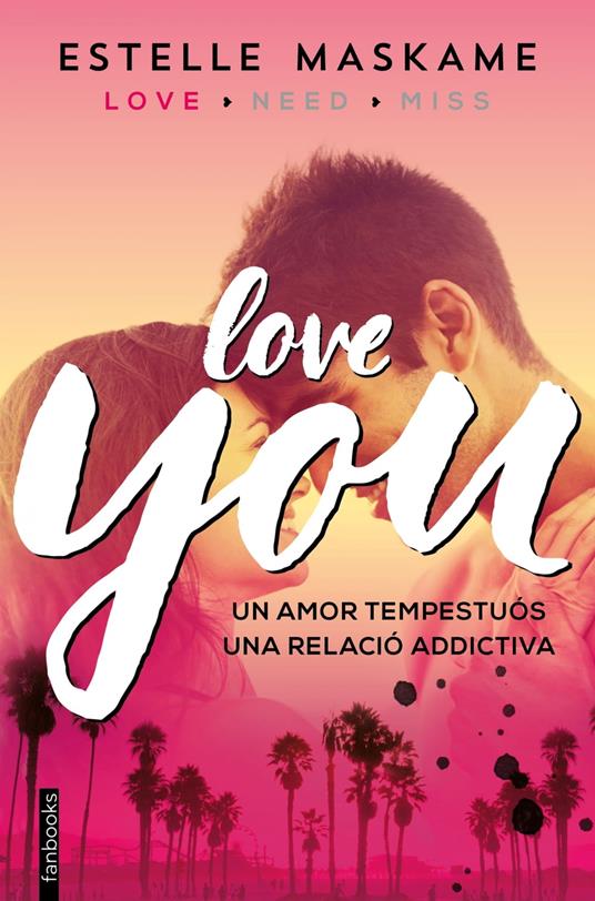 You 1. Love you (Edició en català) - Estelle Maskame,Esther Roig Giménez - ebook