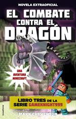 Confrontando al dragón (una aventura Minecraft) (Gameknight999 3)