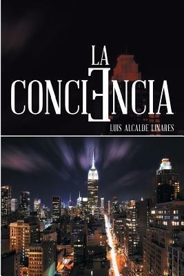 La conciencia - Luis Alcalde Linares - cover