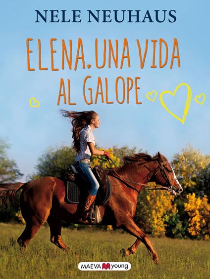 Elena. Una vida al galope - Nele Neuhaus,Marinella Terzi Huguet - ebook