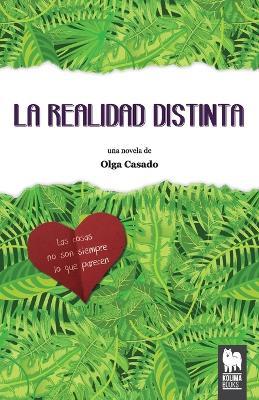La realidad distinta - Olga Casado - cover