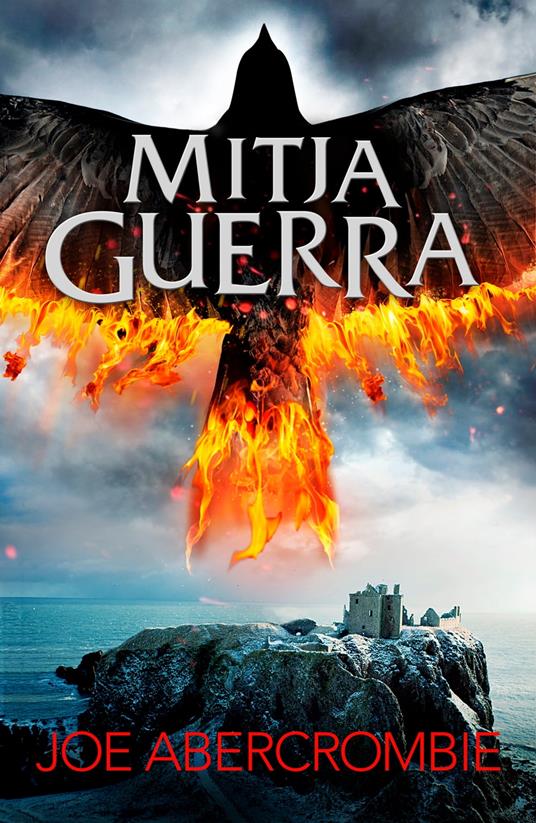 Mitja guerra (El mar Trencat 3) - Joe Abercrombie - ebook