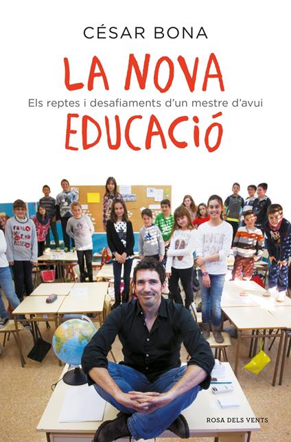 La nova educació - César Bona,Diana Coromines i Calders - ebook
