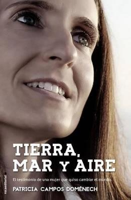 Tierra, mar y aire - Patricia Campos Doménech - cover
