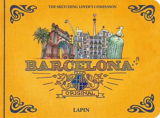 Barcelona original. The Sketching Lover's Companion - Lapin - copertina