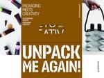 Unpack me again! Packaging meets creativity. Ediz. inglese, spagnola e francese