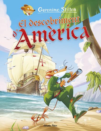 El descobriment d'Amèrica - Gerónimo Stilton,David Nel·lo - ebook
