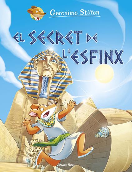 El secret de l'esfinx - Gerónimo Stilton,David Nel·lo - ebook