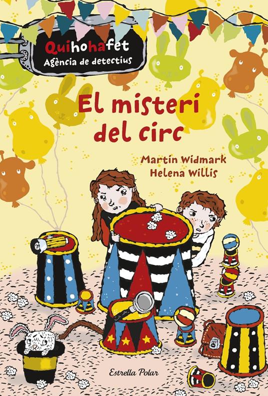 El misteri del circ. Quihohafet 2 - Martin Widmark,Helena Willis,Marc Delgado Casanova - ebook