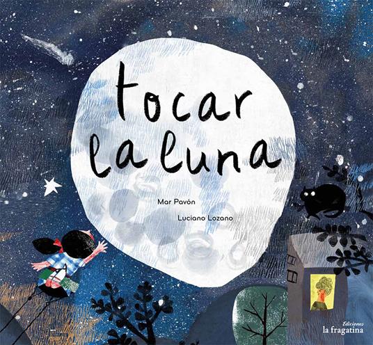Tocar la luna - Mar Pavón - copertina