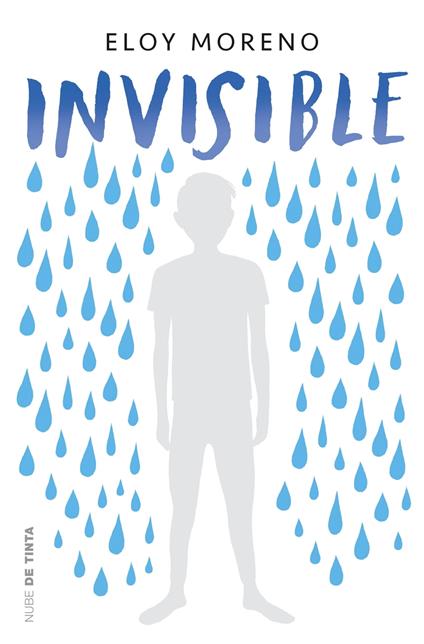 Invisible - Eloy Moreno - ebook