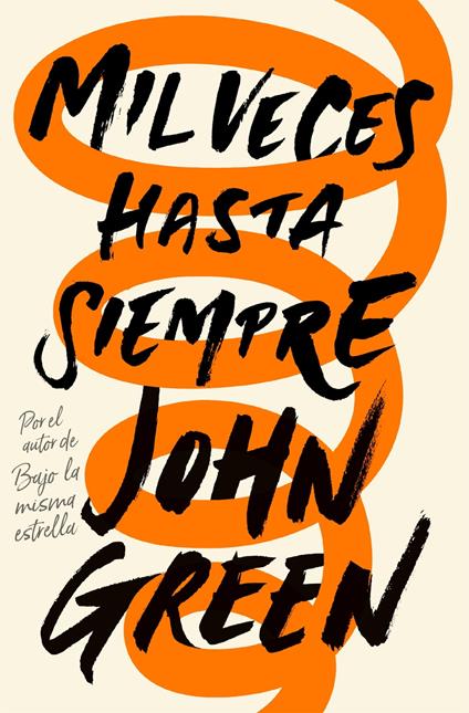 Mil veces hasta siempre - John Green,Noemí Sobregués Arias - ebook