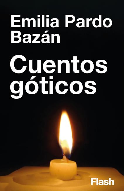 Cuentos góticos (Flash Relatos)