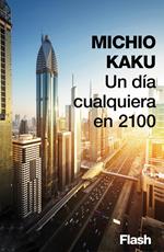 Un día cualquiera en 2100