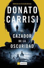 El cazador de la oscuridad