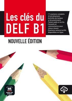 Les cles du nouveau DELF B1. Per le Scuole superiori. Con espansione online - copertina
